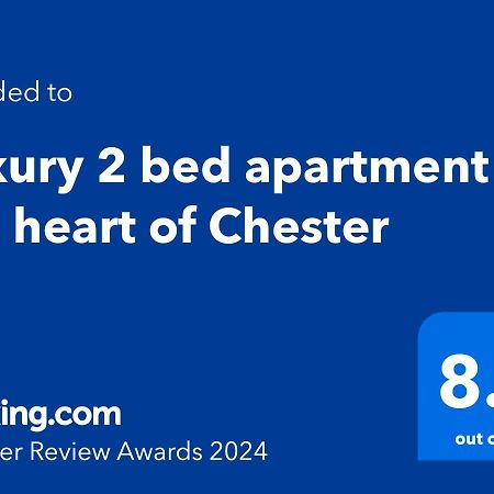 Luxury 2 Bed Apartment In The Heart Of Chester Kültér fotó